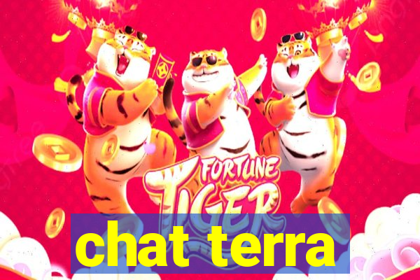 chat terra